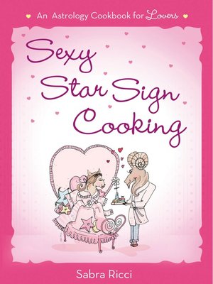 cover image of Sexy Star Sign Cooking